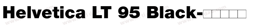 Helvetica LT 95 Black字体转换